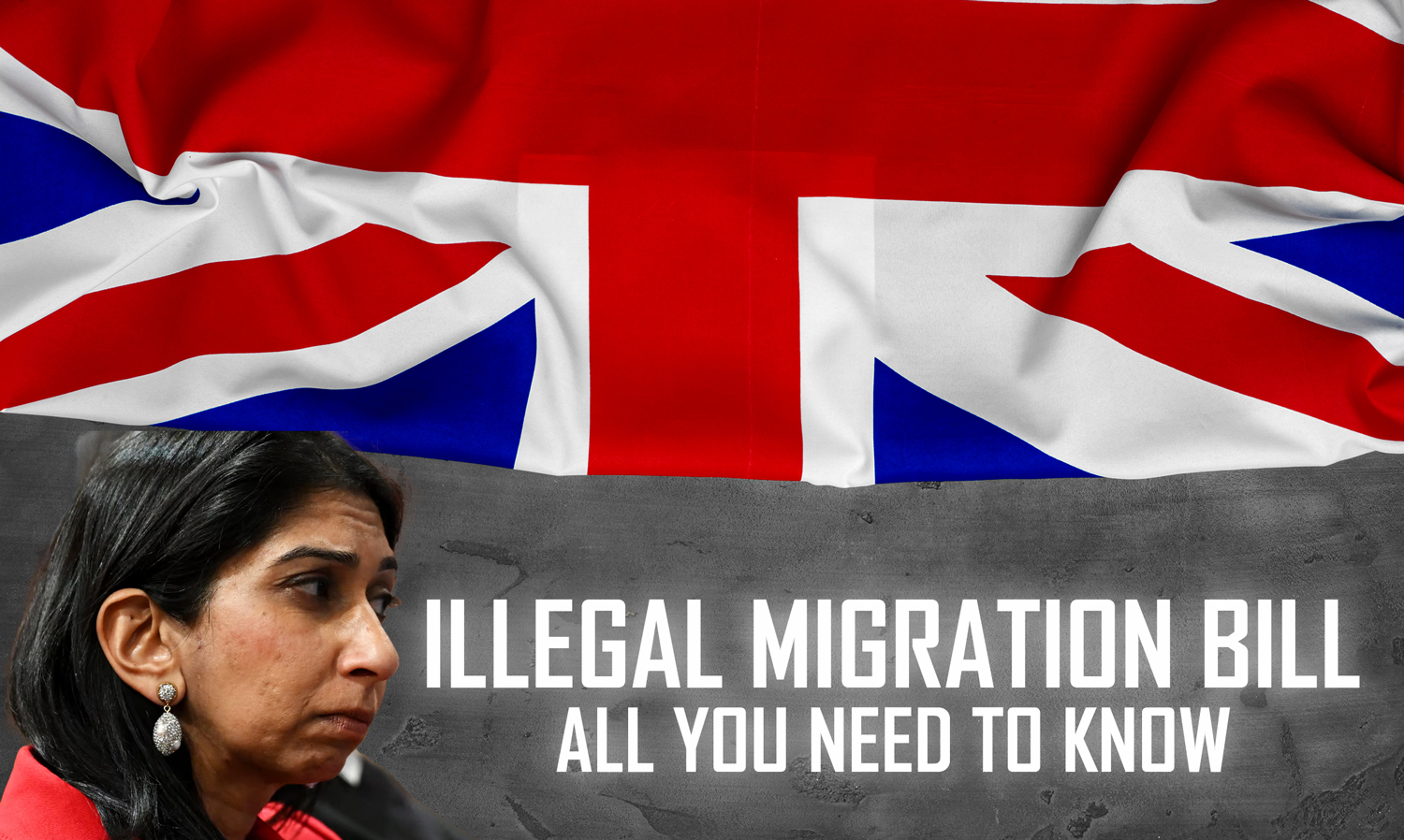 The Controversial Illegal Migration Bill: All You Need To Know - The Issue